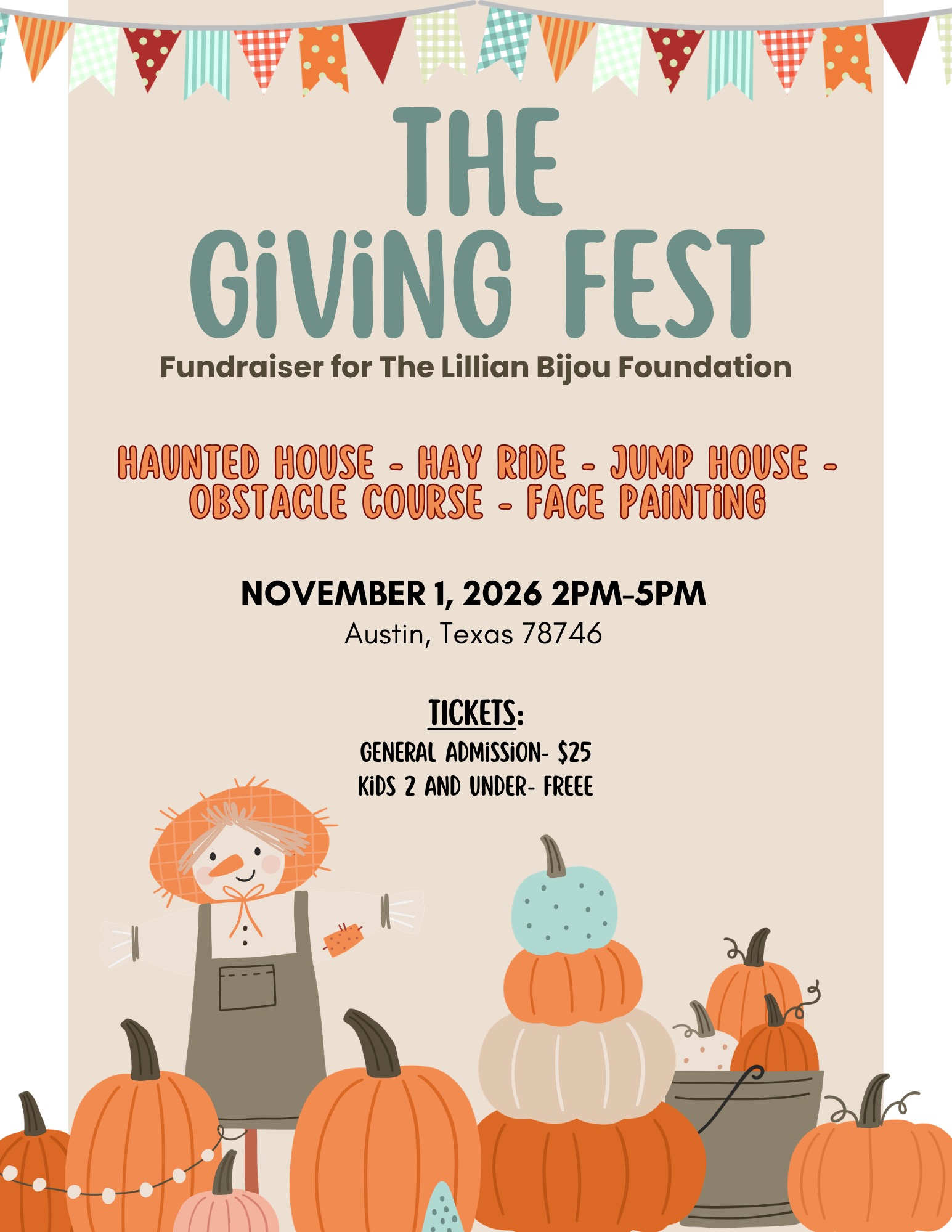 The Giving Fest flyer: haunted house, hay ride, jump house, obstacle course, face painting. Nov 1, 2026, 2 to 5 pm, Austin TX. General admission $25, kids 2 and under free.
